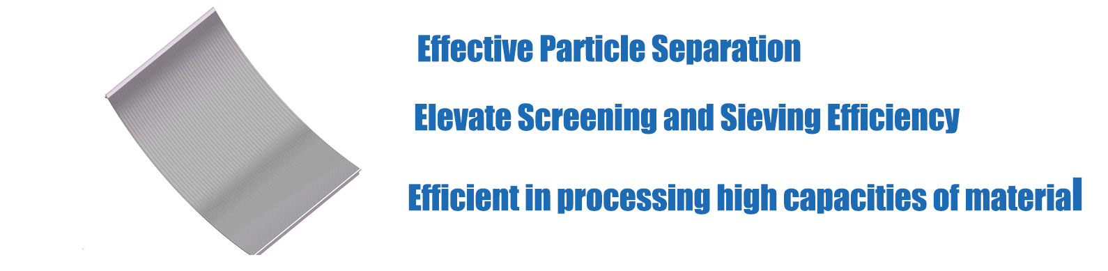 Bend Screen scren for Effective Particle Separation