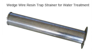 Wedge Wire Resin Trap Strainer for Water Treatment