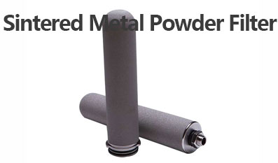 Sintered Metal Powder Filter